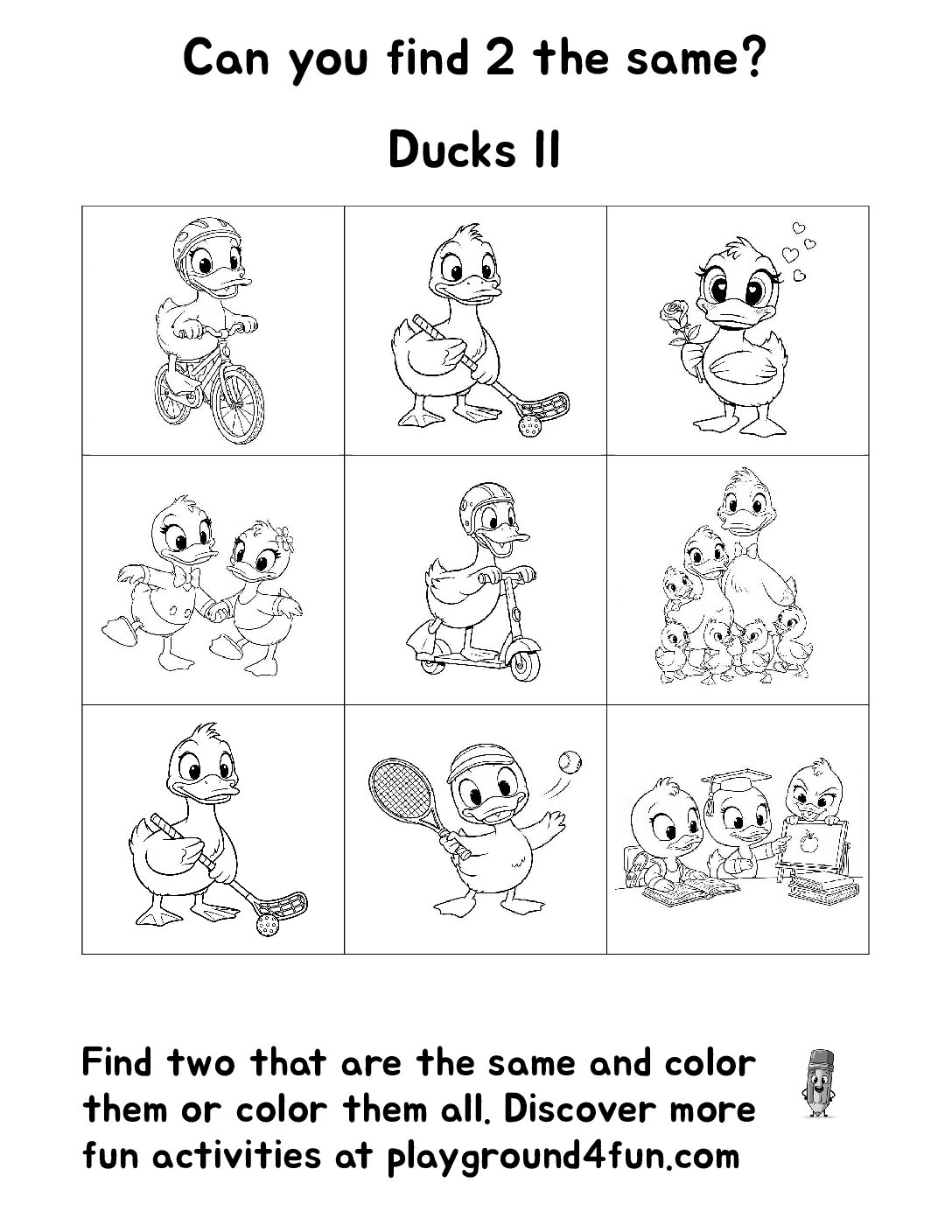 Can you find 2 the same?Ducks II