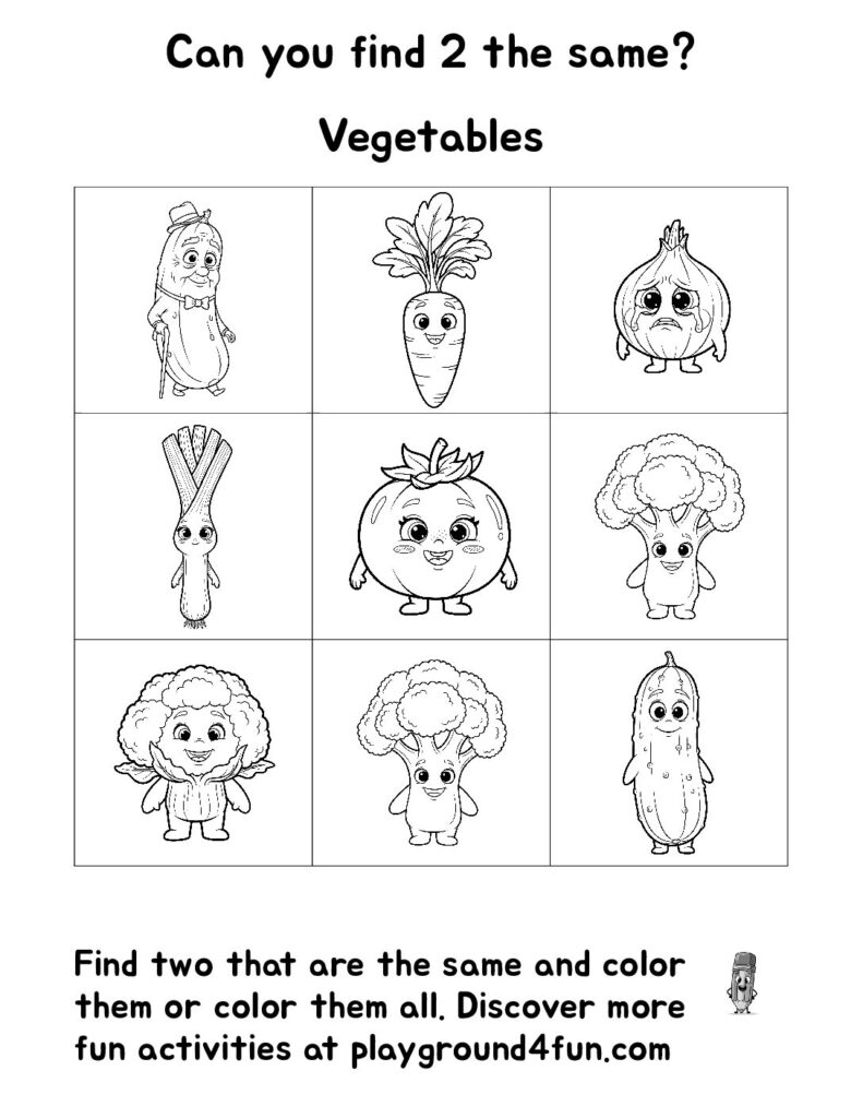 Can you find 2 the same? Vegetables