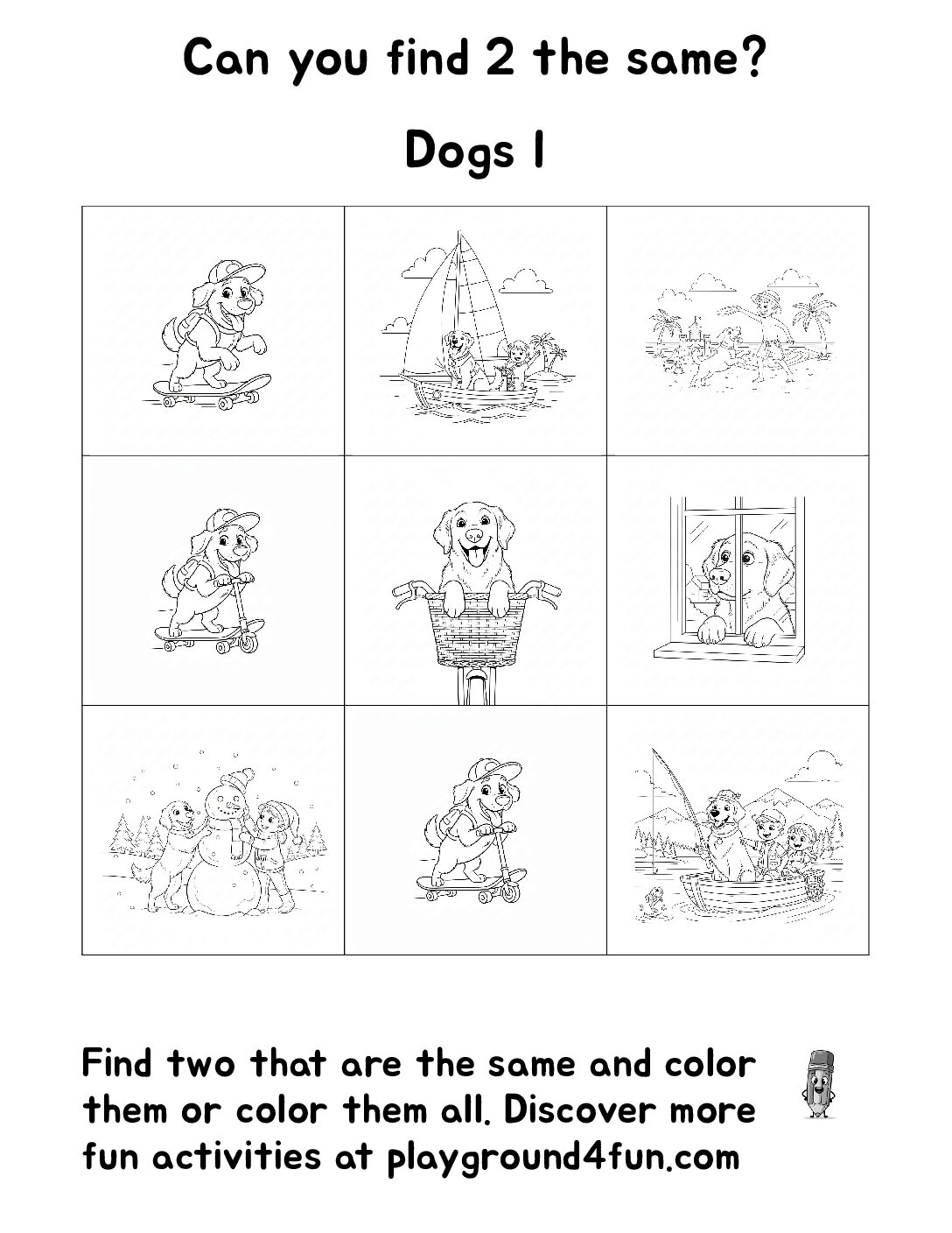 Can you find 2 the same? Dogs I