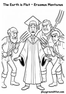 Coloring pages: The Earth is Flat Erasmus Montanus preview